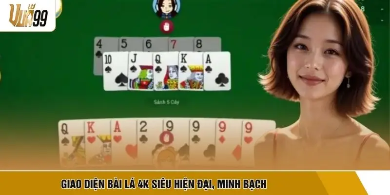 Giao diện bài lá 4K siêu hiện đại, minh bạch