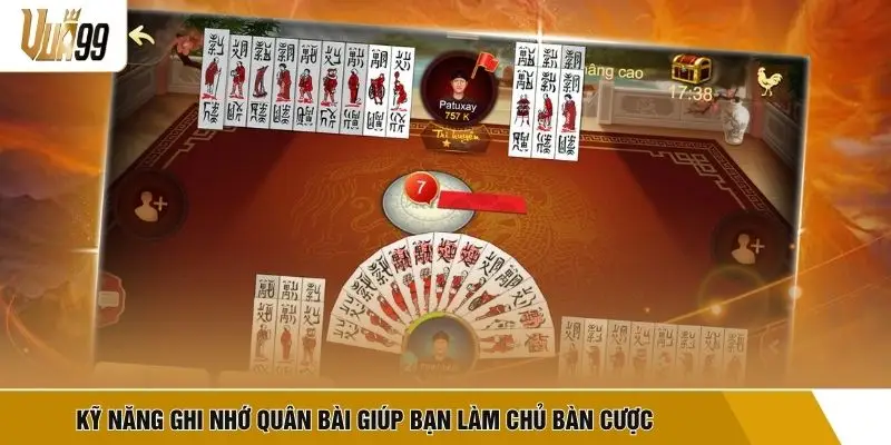 Kỹ năng ghi nhớ quân bài giúp bạn làm chủ bàn cược