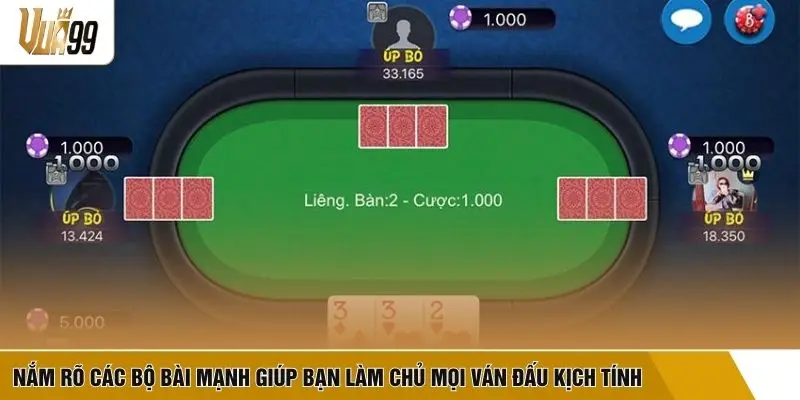 Nắm rõ các bộ bài mạnh giúp bạn làm chủ mọi ván đấu kịch tính