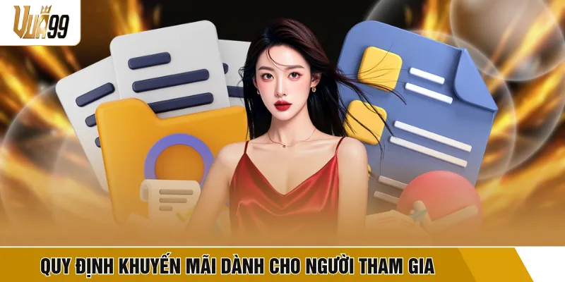 Quy định khuyến mãi dành cho người tham gia